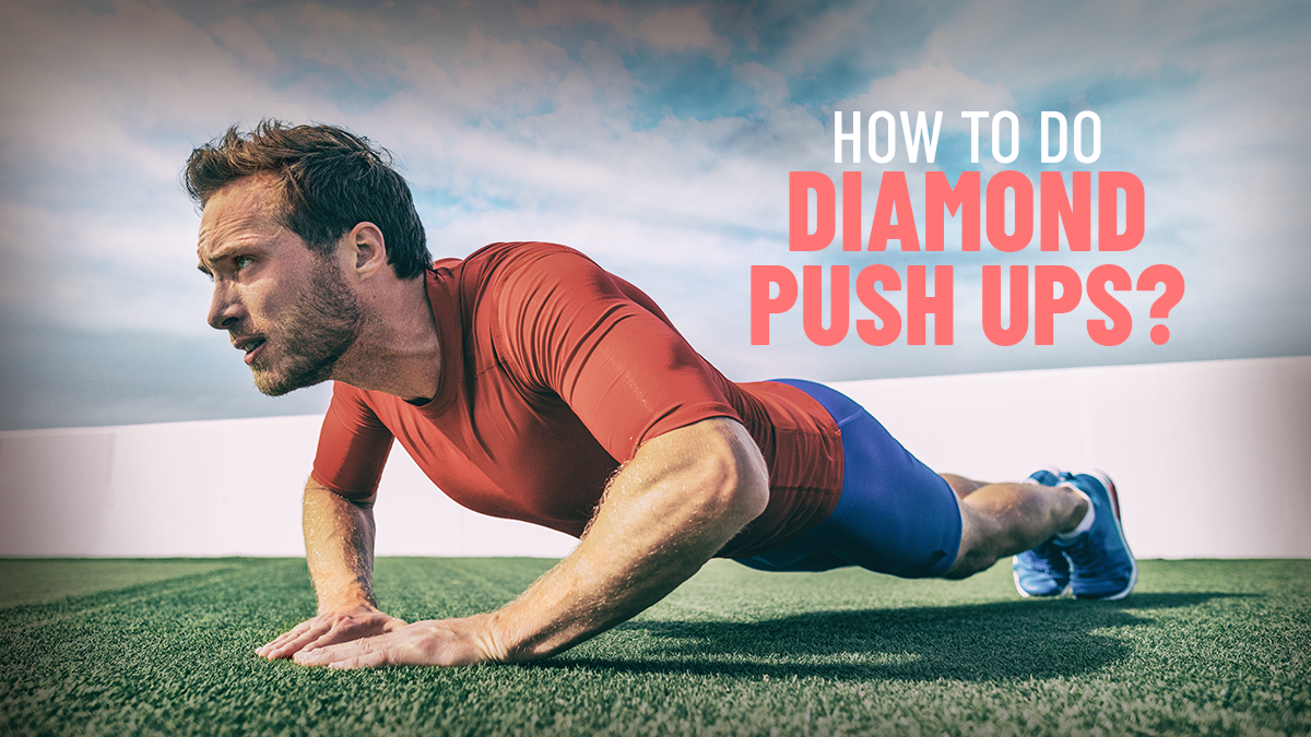 How-to-do-diamond-push-ups