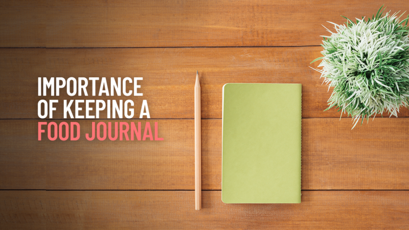Importance-of-keeping-a-food-journal