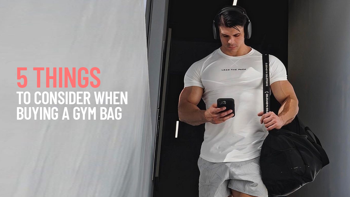 5-things-to-consider-when-buying-a-gym-bag