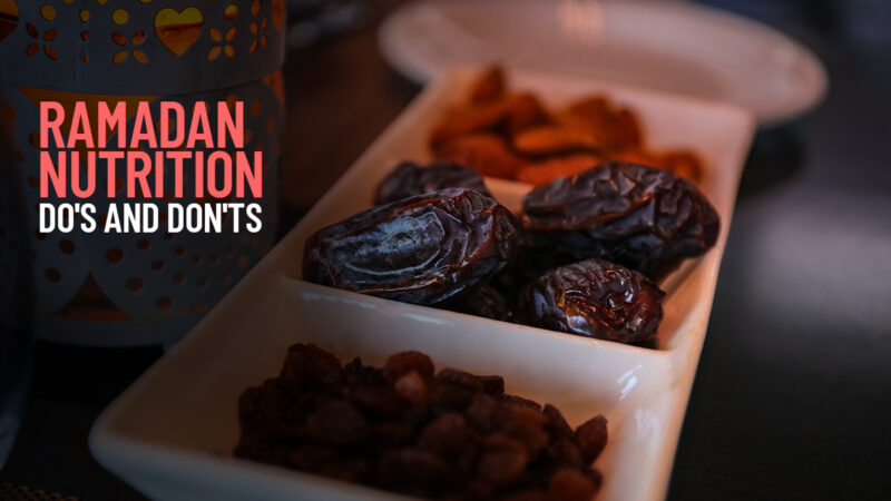 Ramadan-nutrition-do's-and-don'ts