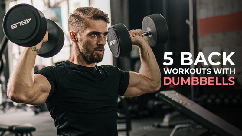 back-workouts-with-dumbbells
