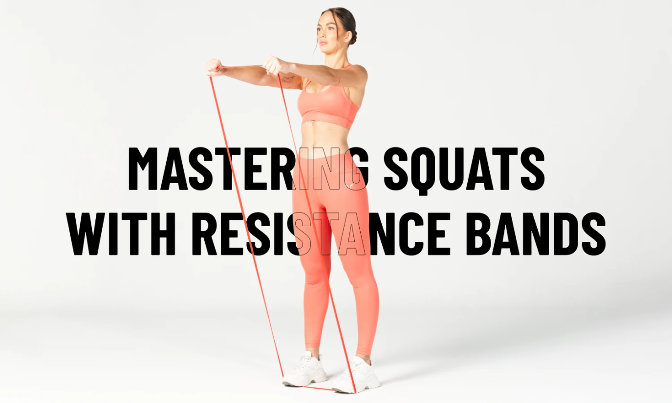 Resistance Band Squats 101: Boost Strength and Perfect Form