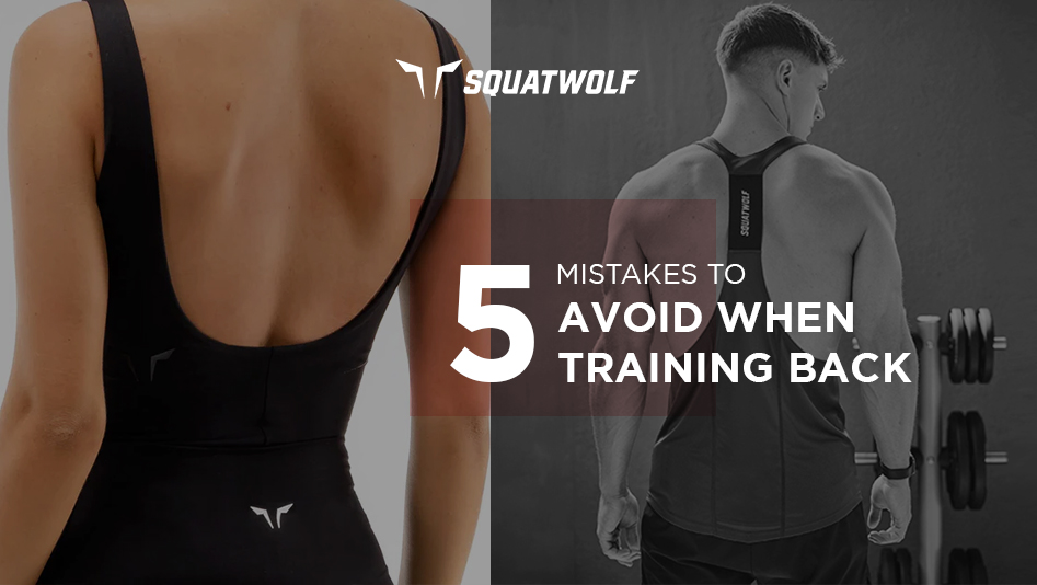 5-Mistakes-to-Avoid-When-Training-Back