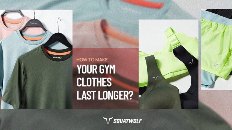 How To Make Your Gym Clothes Last Longer